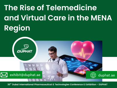 The Rise of Telemedicine and Virtual Care in the MENA Region