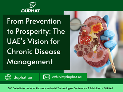 From Prevention to Prosperity: The UAE’s Vision for Chronic Disease Management