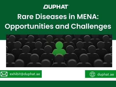 Rare Diseases in MENA: Opportunities and Challenges
